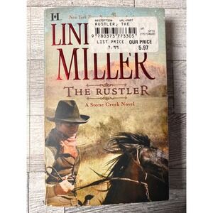 The Rustler A Stone Creek Novel Linda Lael Miller Paperback Western Romance Book